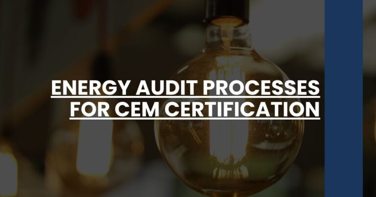 Energy Audit Processes for CEM Certification