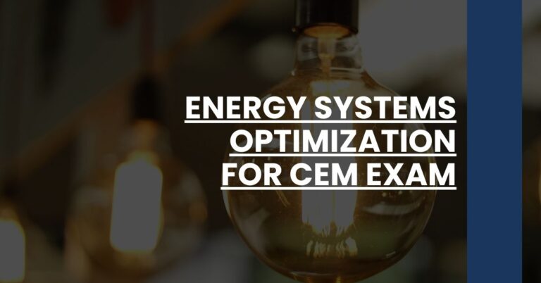 Energy Systems Optimization for CEM Exam